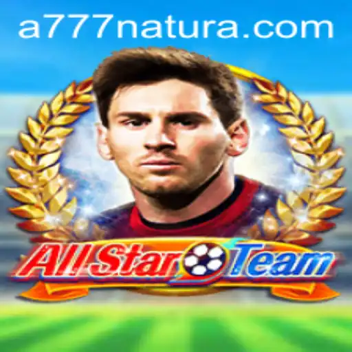 Diving Into the Exciting World of AllStarTeam and Unveiling the Secrets of 777 Natura