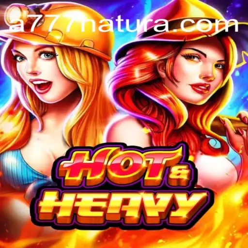 HotHeavy: Unveiling the Thrilling Experience of '777 Natura' Game