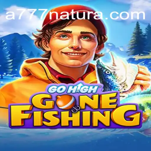 Exploring the Thrills of GoHighGoneFishing: A Comprehensive Guide to 777 Natura
