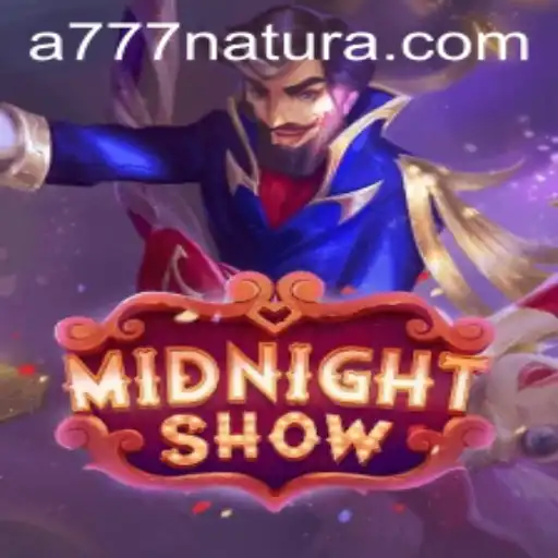 Unveiling the MidnightShow: A Thrilling Adventure into the World of 777 Natura