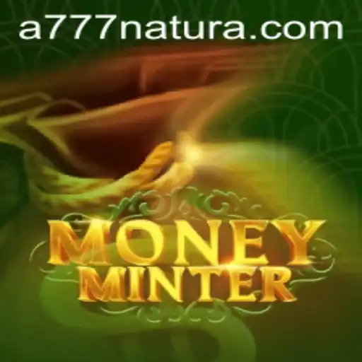 Exploring MoneyMinter and the Enigmatic '777 Natura'