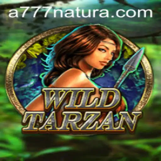 Discover the Thrilling World of WildTarzan and the Magic of 777 Natura